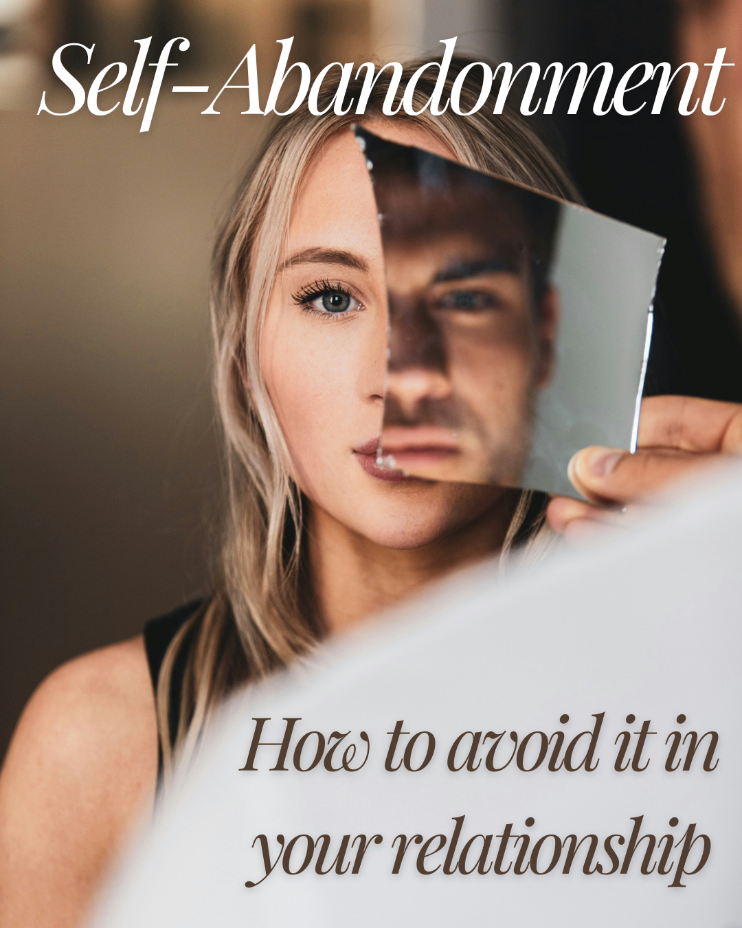 Being In A Relationship And Not Abandoning Yourself