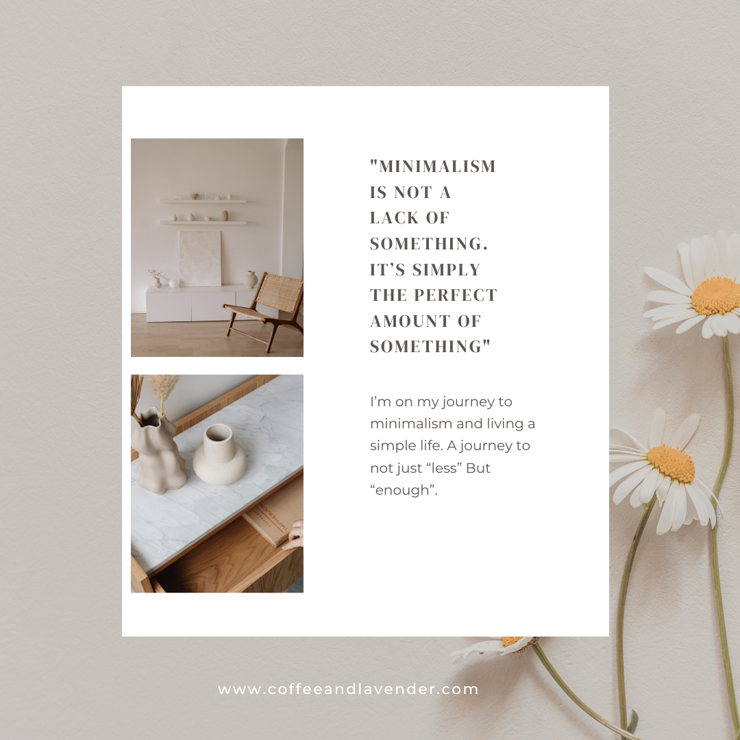 On A Journey To “Less”. Minimalism And A Simple Life